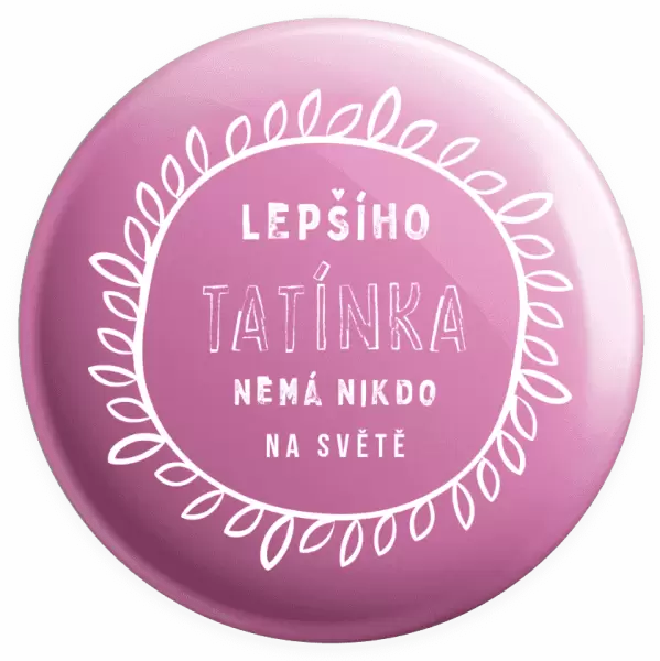 Placka Lepšího tatínka nemá nikdo na světě