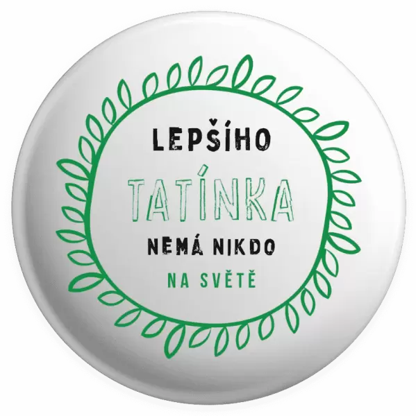 Placka Lepšího tatínka nemá nikdo na světě