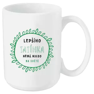 Hrnek Lepšího tatínka nemá nikdo na světě