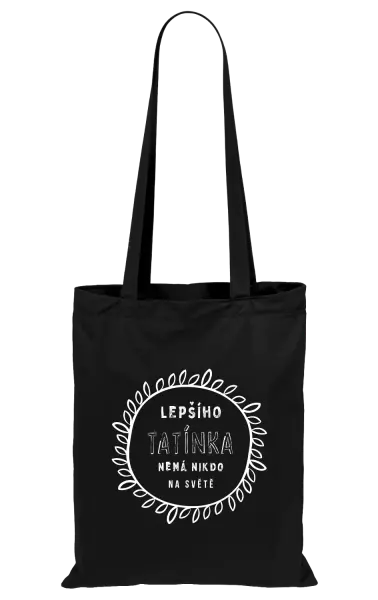 Látková taška Lepšího tatínka nemá nikdo na světě