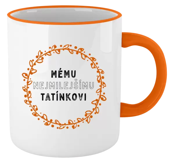 Hrnek Mému nejmilejšímu tatínkovi