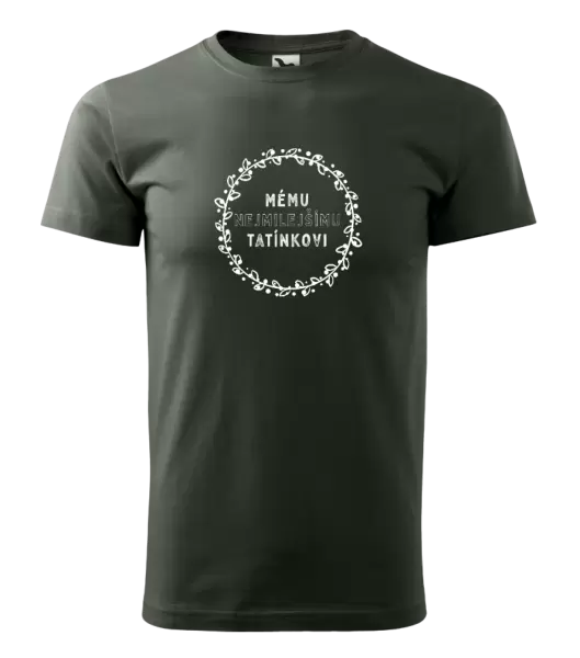 Pánské tričko Mému nejmilejšímu tatínkovi