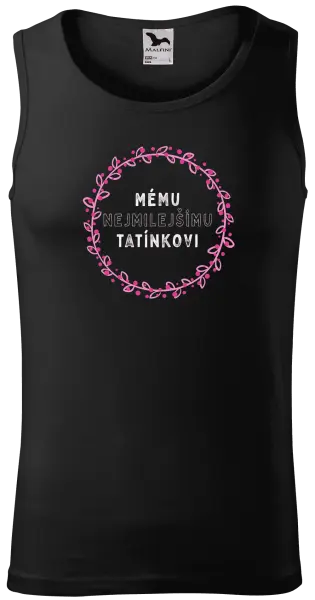 Pánské tílko Mému nejmilejšímu tatínkovi