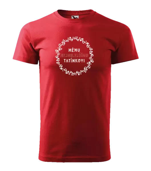 Pánské tričko Mému nejmilejšímu tatínkovi