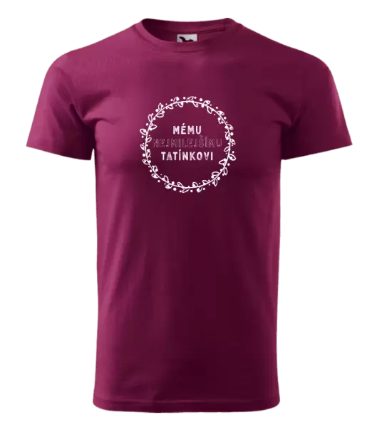 Pánské tričko Mému nejmilejšímu tatínkovi