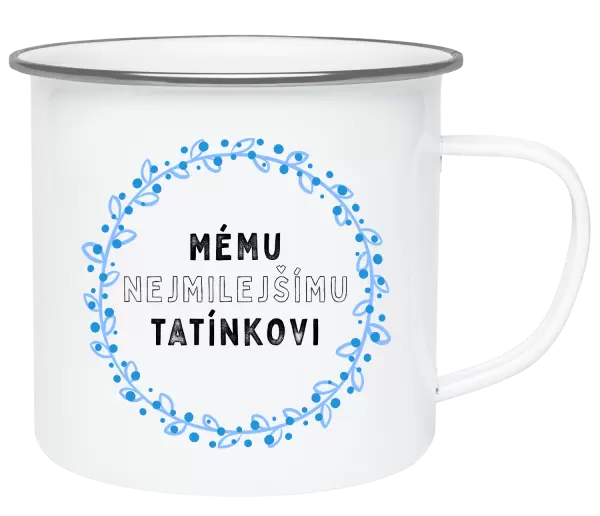 Plecháček Mému nejmilejšímu tatínkovi