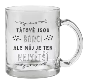 Hrnek Tátové jsou borci, ale můj je ten největší