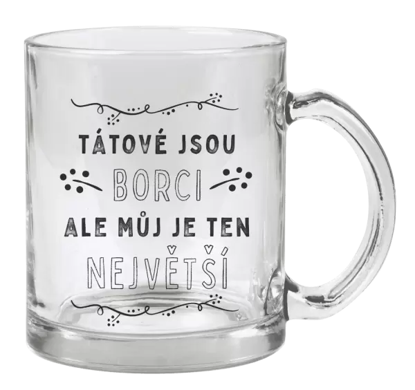 Hrnek Tátové jsou borci, ale můj je ten největší