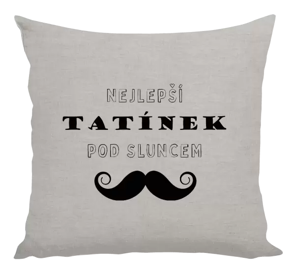 Polštář Nejlepší tatínek pod sluncem