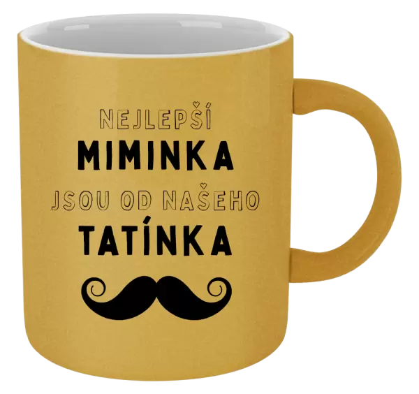 Metalický hrnek Nejlepší miminka, jsou od našeho tatínka