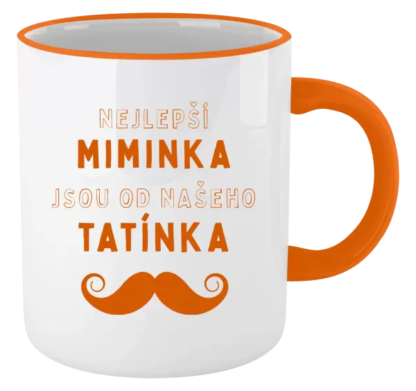 Hrnek Nejlepší miminka, jsou od našeho tatínka