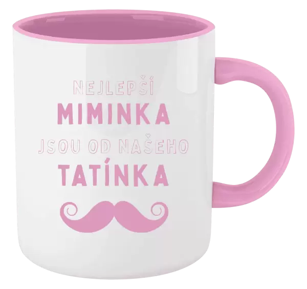 Hrnek Nejlepší miminka, jsou od našeho  tatínka