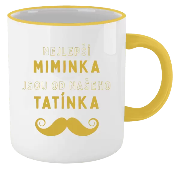 Hrnek Nejlepší miminka, jsou od našeho tatínka