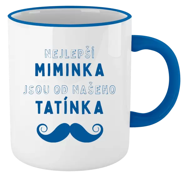 Hrnek Nejlepší miminka, jsou od našeho tatínka