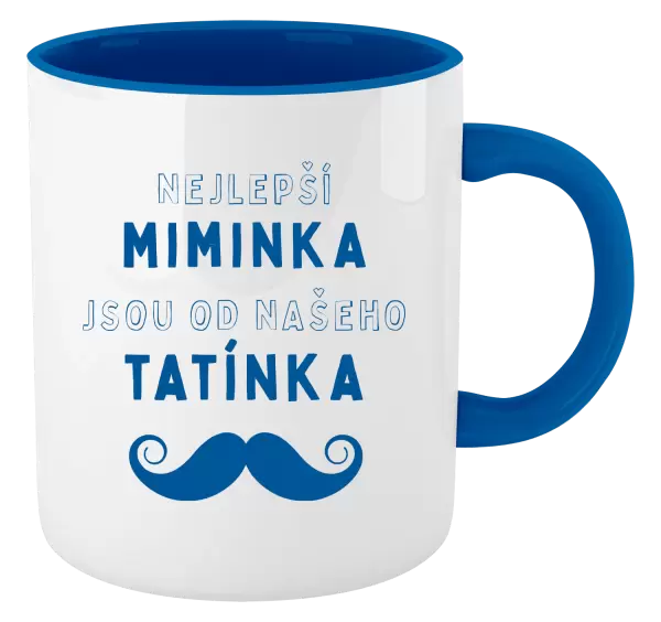Hrnek Nejlepší miminka, jsou od našeho tatínka