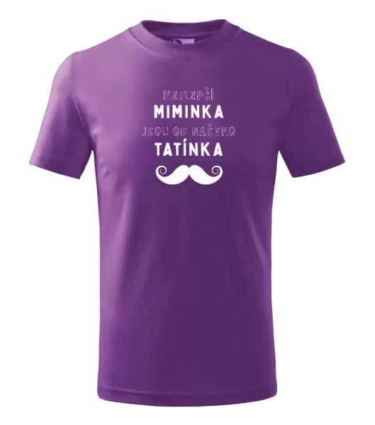 Dětské tričko Nejlepší miminka, jsou od našeho tatínka