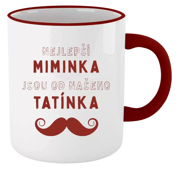 Hrnek Nejlepší miminka, jsou od našeho tatínka