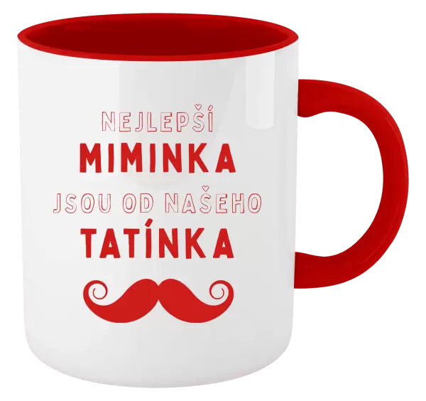 Hrnek Nejlepší miminka, jsou od našeho  tatínka