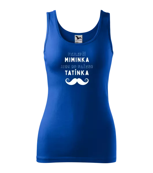 Dámské tílko Nejlepší miminka, jsou od našeho tatínka