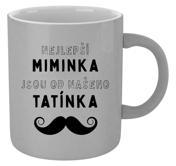 Metalický hrnek Nejlepší miminka, jsou od našeho tatínka