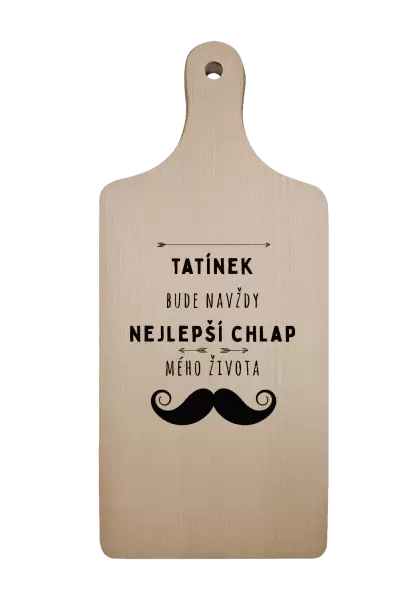 Prkénko Tatínek bude navždy nejlepší chlap mého života