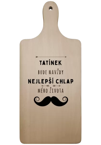 Prkénko Tatínek bude navždy nejlepší chlap mého života