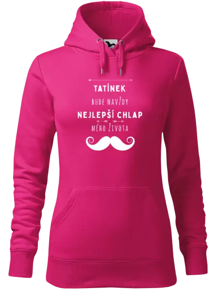 Dámská mikina Tatínek bude navždy nejlepší chlap mého života