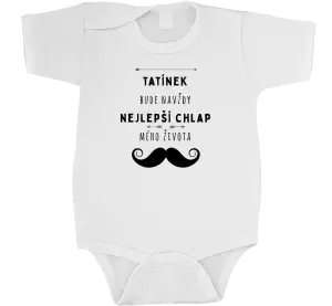 Dětské body Tatínek bude navždy nejlepší chlap mého života