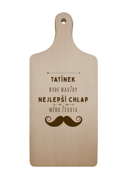 Prkénko Tatínek bude navždy nejlepší chlap mého života
