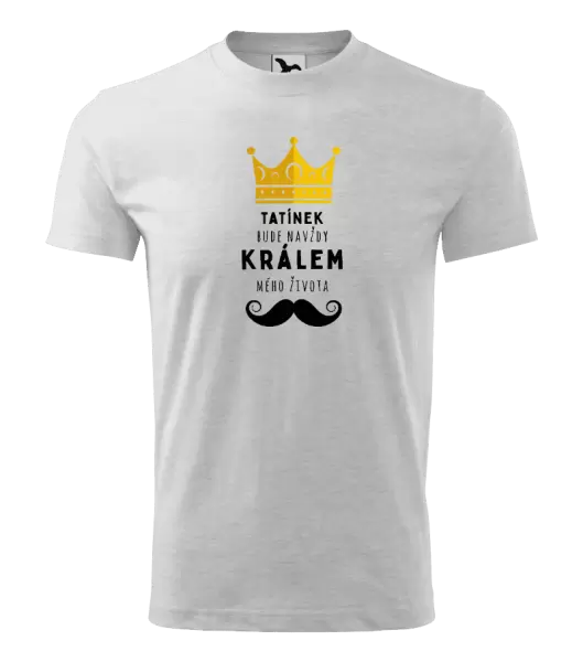 Dětské tričko Tatínek bude navždy králem mého života