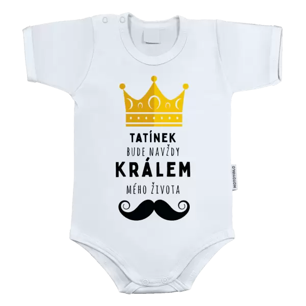 Dětské body Tatínek bude navždy králem mého života