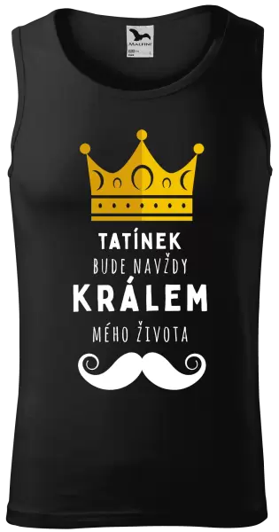 Pánské tílko Tatínek bude navždy králem mého života
