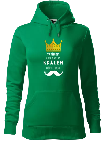 Dámská mikina Tatínek bude navždy králem mého života