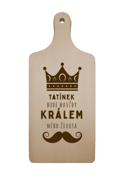 Prkénko Tatínek bude navždy králem mého života