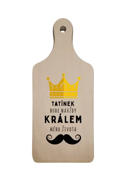Prkénko Tatínek bude navždy králem mého života