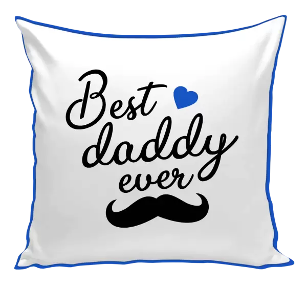 Polštář Best daddy ever