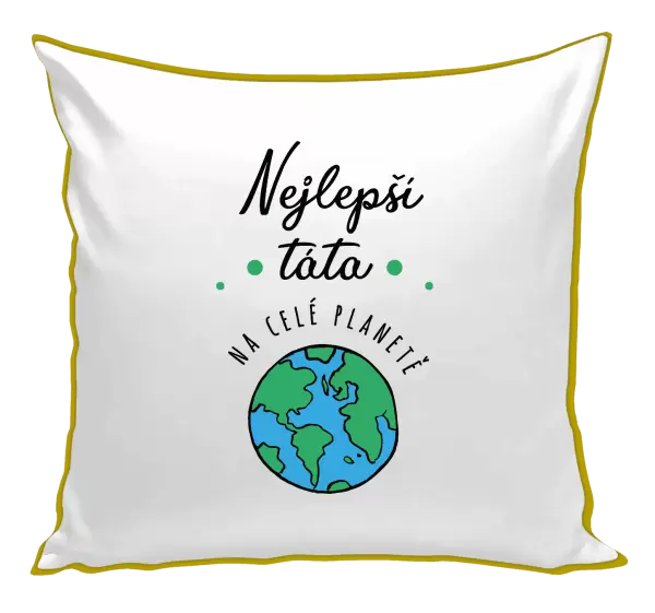 Polštář Nejlepší táta na celé planetě