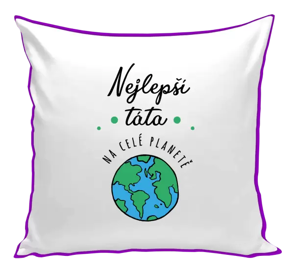 Polštář Nejlepší táta na celé planetě