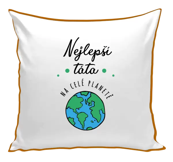 Polštář Nejlepší táta na celé planetě