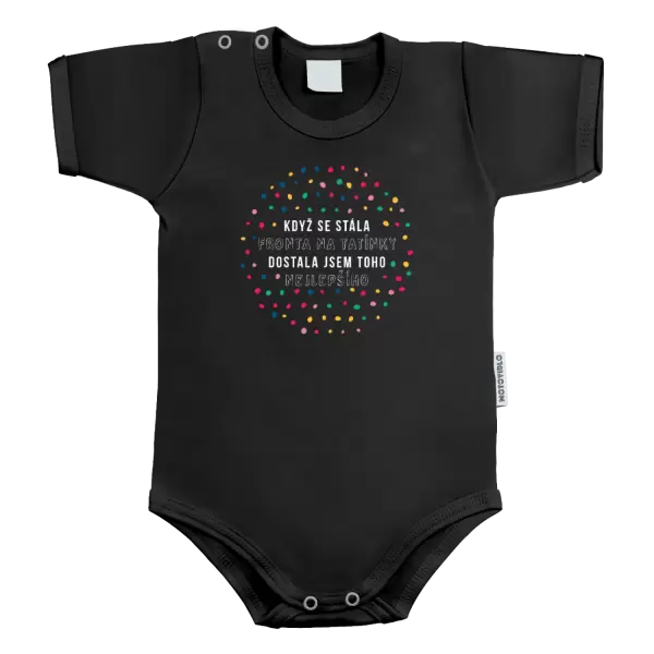 Dětské body Když se stála fronta na tatínky, dostala jsem toho nejlepšího