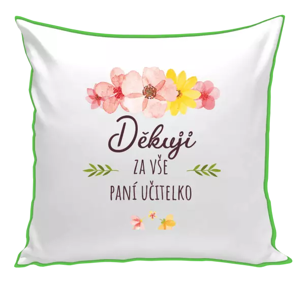 Polštář Děkuji za vše, paní učitelko