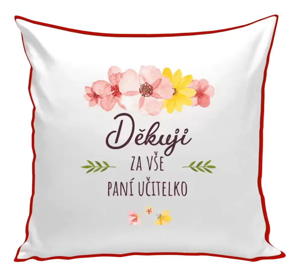 Polštář Děkuji za vše, paní učitelko