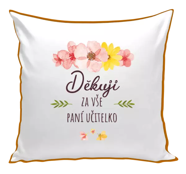 Polštář Děkuji za vše, paní učitelko