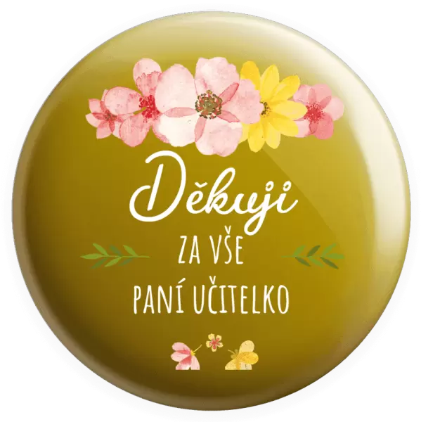 Placka Děkuji za vše, paní učitelko