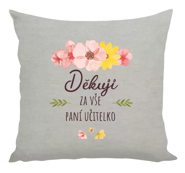 Polštář Děkuji za vše, paní učitelko