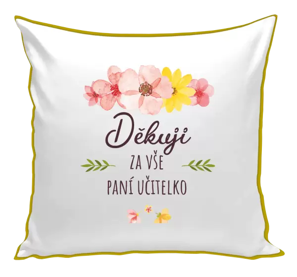 Polštář Děkuji za vše, paní učitelko