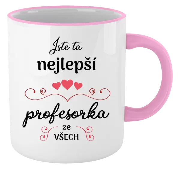 Hrnek Jste ta nejlepší profesorka ze všech