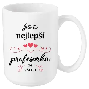 Hrnek Jste ta nejlepší profesorka ze všech