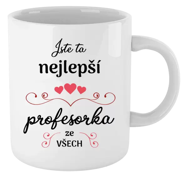 Hrnek Jste ta nejlepší profesorka ze všech