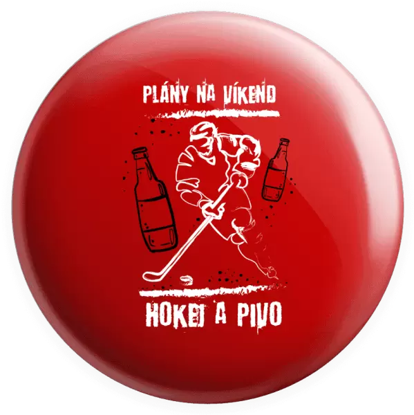 Placka Plány na víkend - hokej a pivo